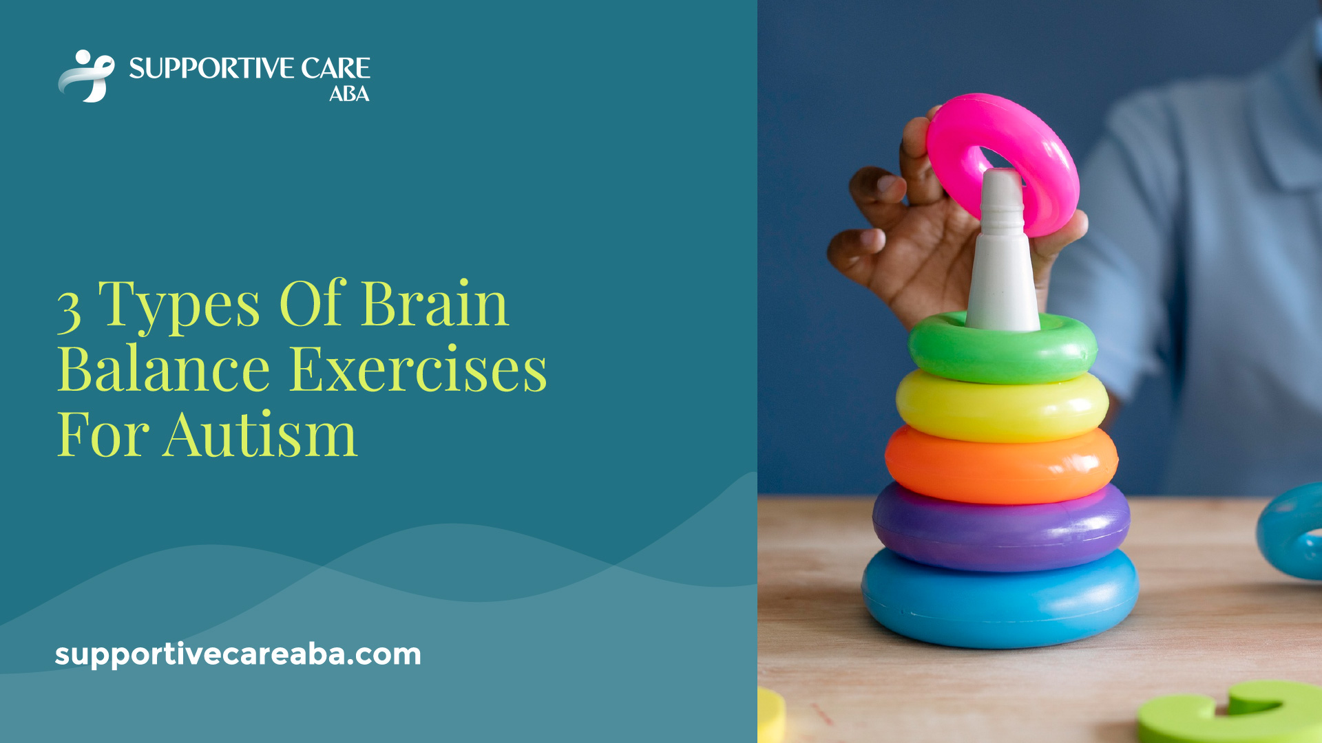 3 Types Of Brain Balance Exercises For Autism